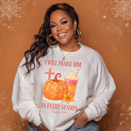Praise in Every Season