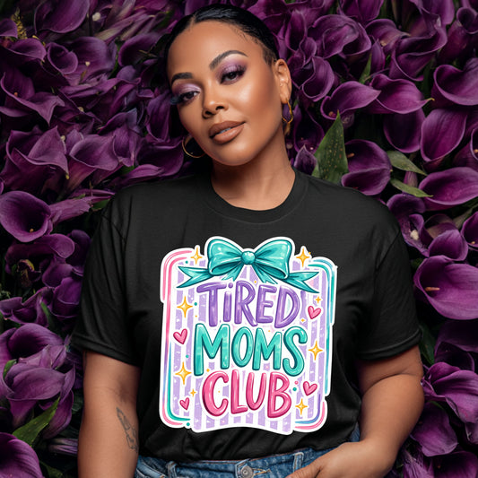 Tired Moms Club