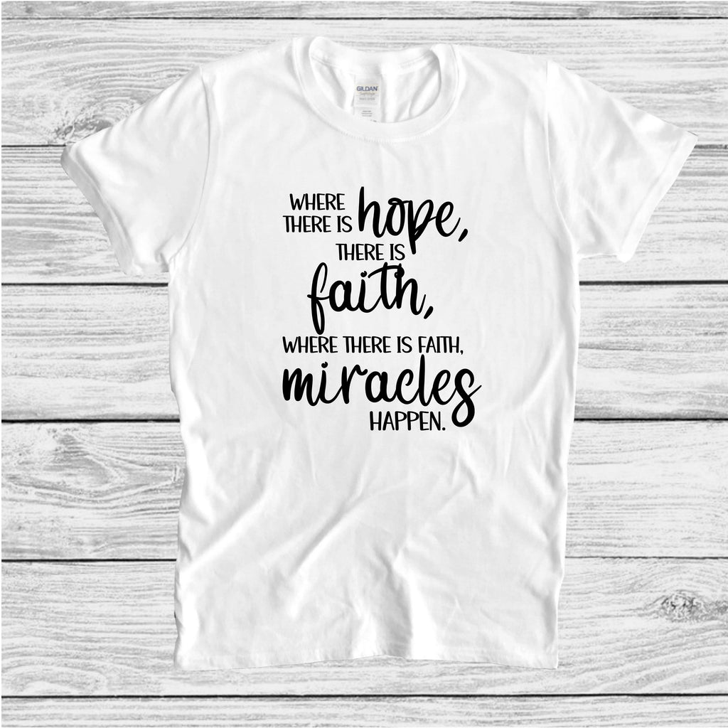 Hope Faith Miracles